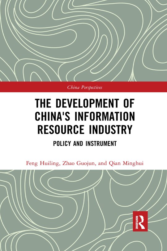 Couverture_The Development Of China's Information Resource Industry