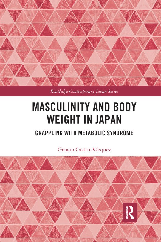 Couverture_Masculinity And Body Weight In Japan
