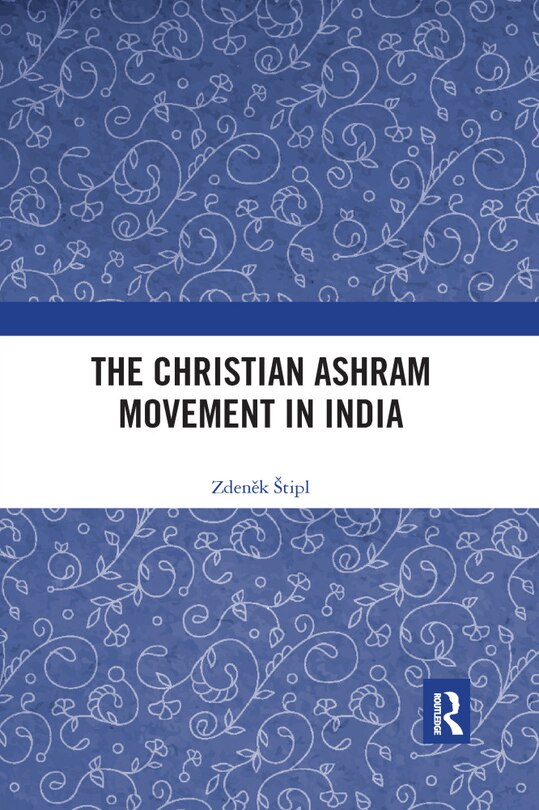 Couverture_The Christian Ashram Movement in India
