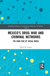 Front cover_Mexico's Drug War And Criminal Networks