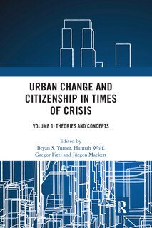 Front cover_Urban Change And Citizenship In Times Of Crisis