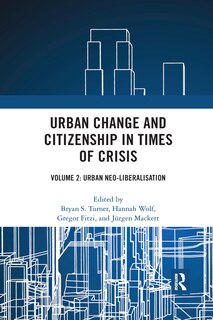 Front cover_Urban Change And Citizenship In Times Of Crisis