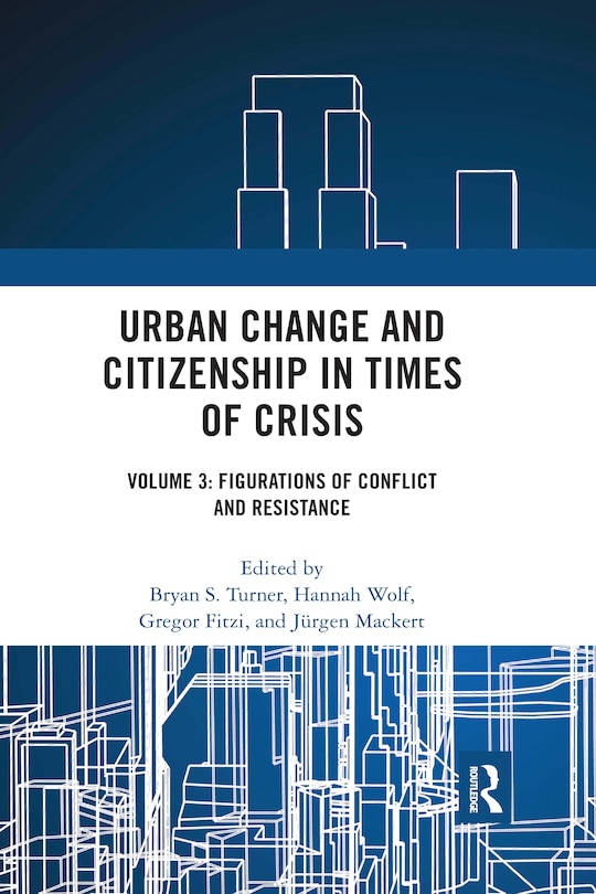 Front cover_Urban Change And Citizenship In Times Of Crisis