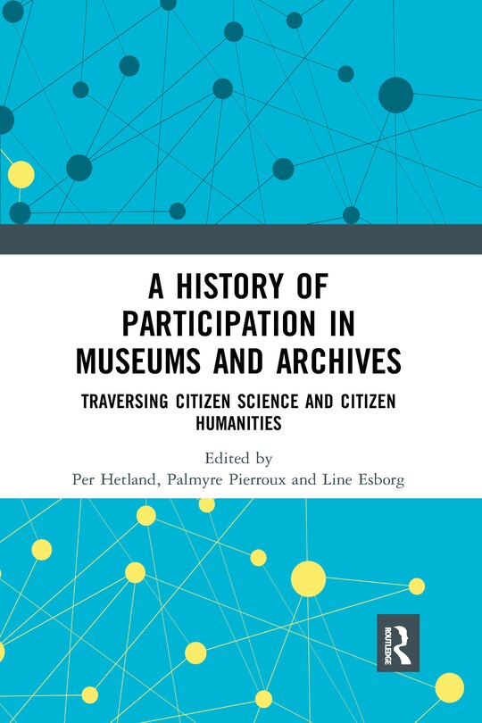 Front cover_A History Of Participation In Museums And Archives