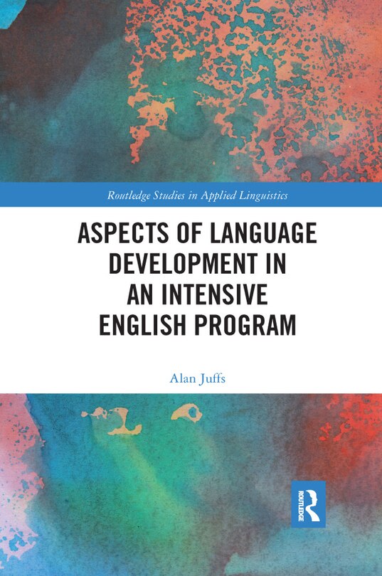 Front cover_Aspects Of Language Development In An Intensive English Program