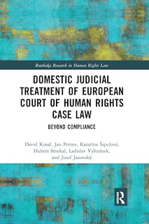 Couverture_Domestic Judicial Treatment Of European Court Of Human Rights Case Law