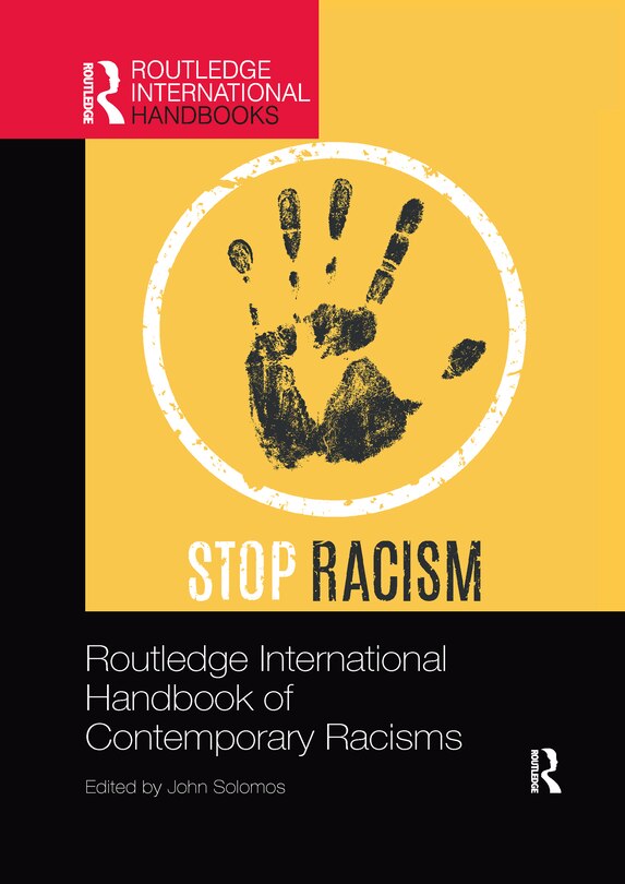 Couverture_Routledge International Handbook Of Contemporary Racisms