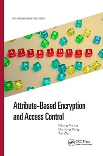Couverture_Attribute-Based Encryption and Access Control