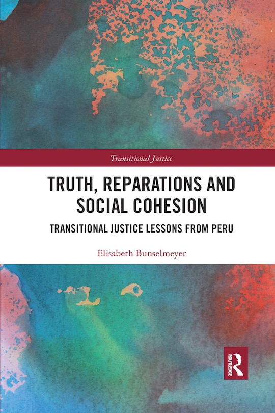 Front cover_Truth, Reparations And Social Cohesion