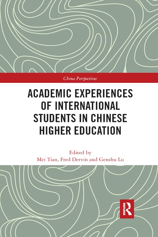 Front cover_Academic Experiences Of International Students In Chinese Higher Education