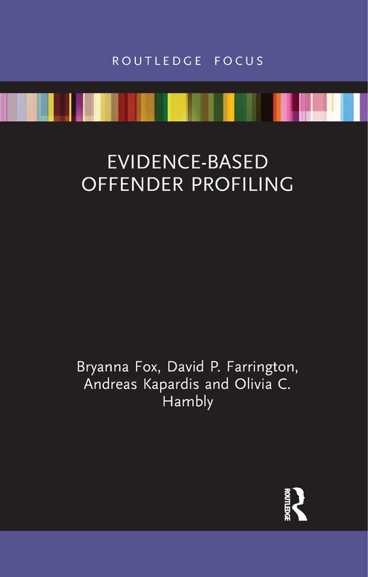 Front cover_Evidence-based Offender Profiling