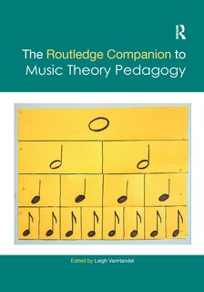 Front cover_The Routledge Companion to Music Theory Pedagogy