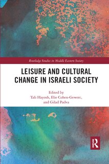 Couverture_Leisure And Cultural Change In Israeli Society