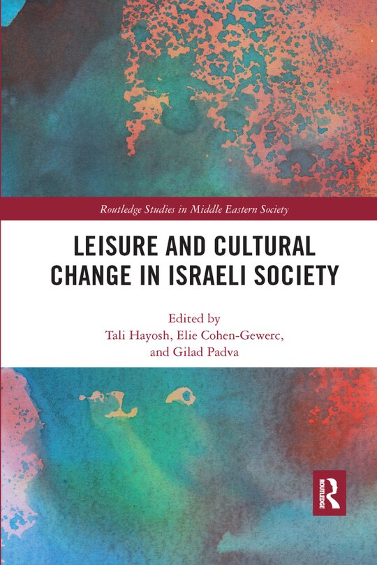 Couverture_Leisure And Cultural Change In Israeli Society