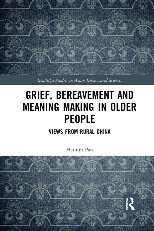 Front cover_Grief, Bereavement And Meaning Making In Older People