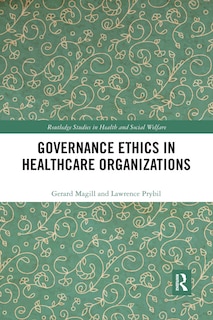 Couverture_Governance Ethics In Healthcare Organizations