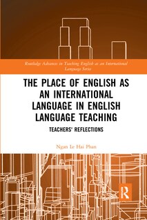 Front cover_The Place Of English As An International Language In English Language Teaching