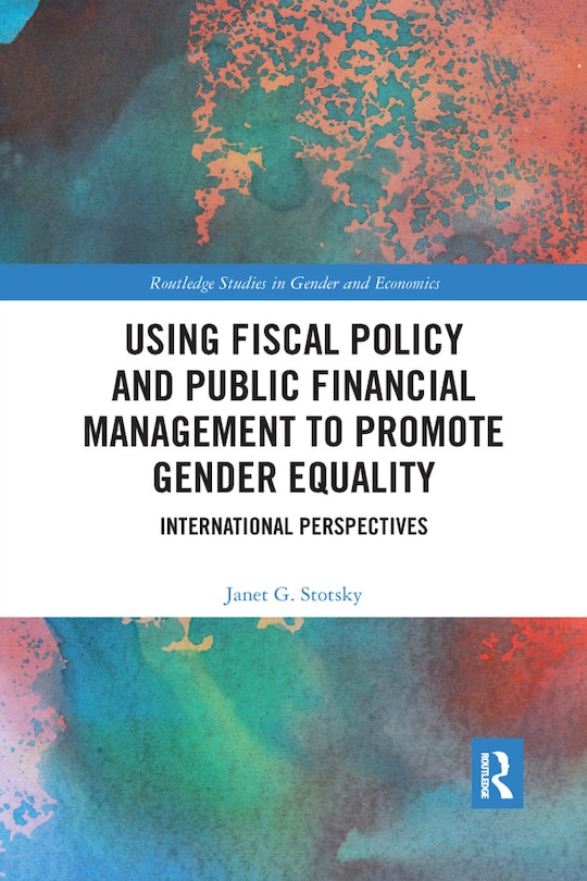 Couverture_Using Fiscal Policy And Public Financial Management To Promote Gender Equality