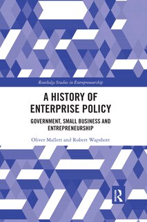 Front cover_A History Of Enterprise Policy