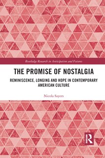 Front cover_The Promise Of Nostalgia