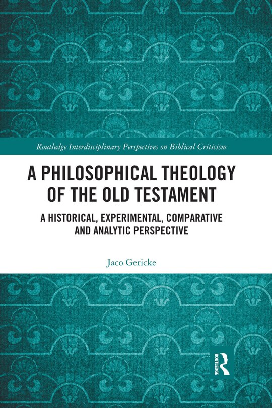 Front cover_A Philosophical Theology Of The Old Testament