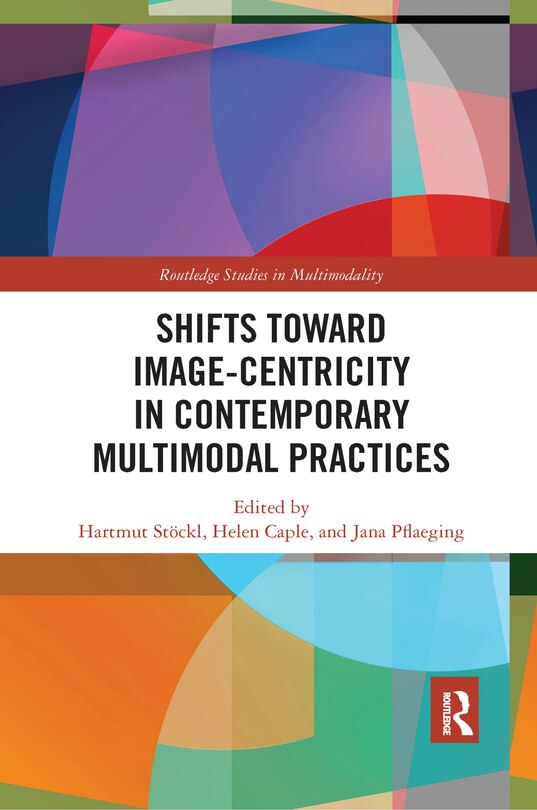 Couverture_Shifts Towards Image-centricity In Contemporary Multimodal Practices