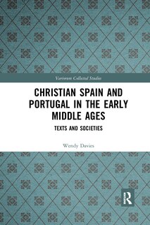 Front cover_Christian Spain And Portugal In The Early Middle Ages