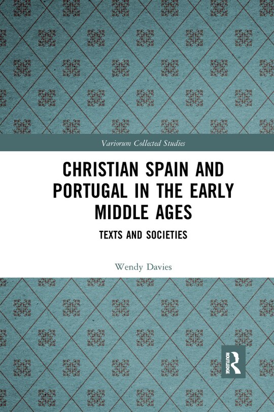 Front cover_Christian Spain And Portugal In The Early Middle Ages