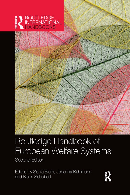 Front cover_Routledge Handbook Of European Welfare Systems