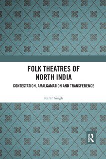 Couverture_Folk Theatres Of North India