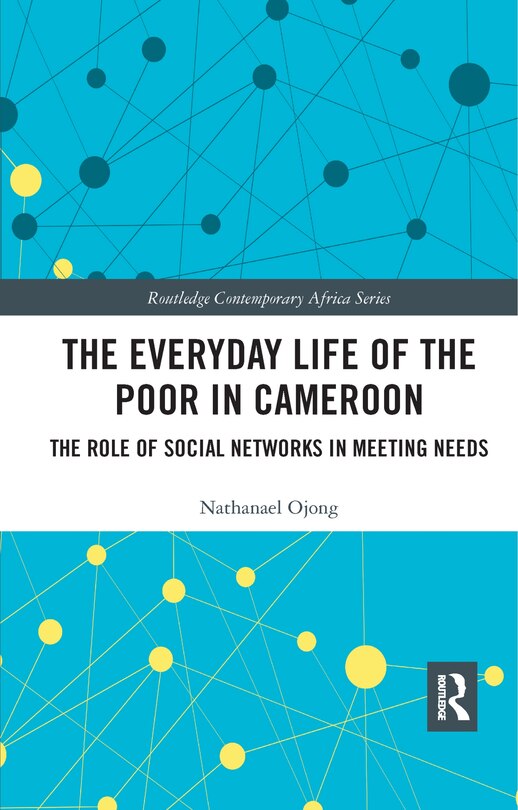 Front cover_The Everyday Life Of The Poor In Cameroon