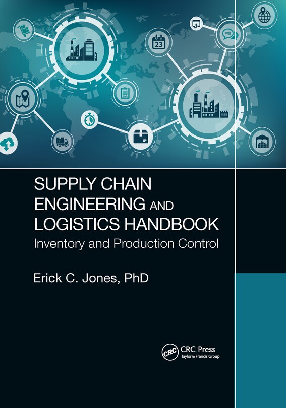 Front cover_Supply Chain Engineering and Logistics Handbook