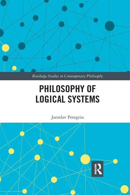 Front cover_Philosophy Of Logical Systems