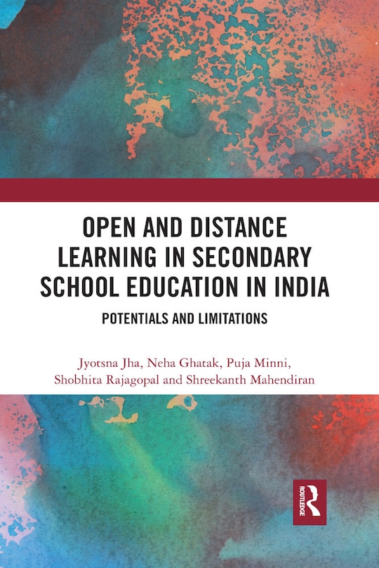 Front cover_Open And Distance Learning In Secondary School Education In India