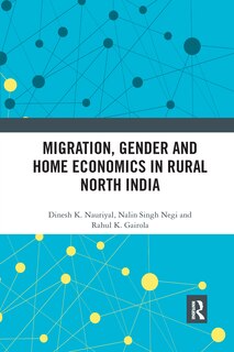 Couverture_Migration, Gender And Home Economics In Rural North India