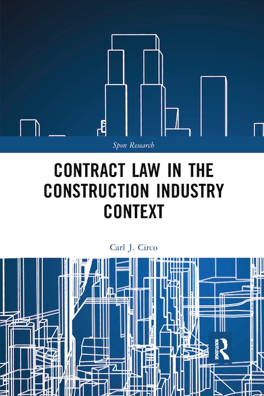 Front cover_Contract Law In The Construction Industry Context