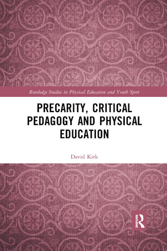 Couverture_Precarity, Critical Pedagogy And Physical Education
