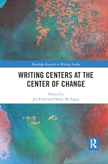 Front cover_Writing Centers At The Center Of Change