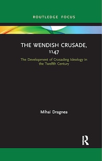 Couverture_The Wendish Crusade, 1147