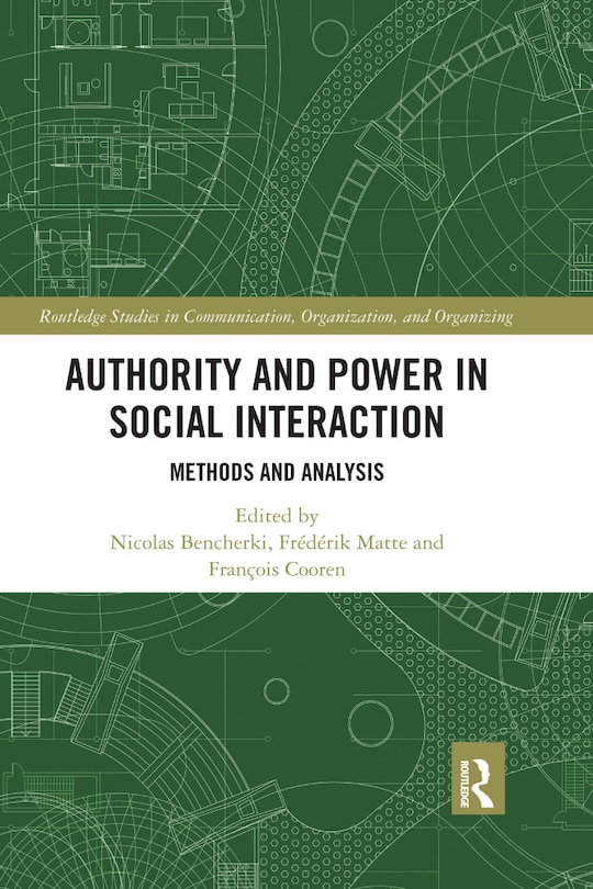 Couverture_Authority And Power In Social Interaction