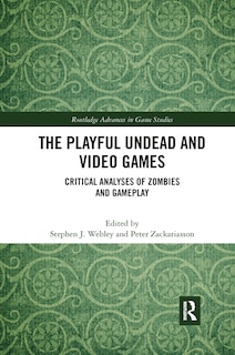 Front cover_The Playful Undead And Video Games