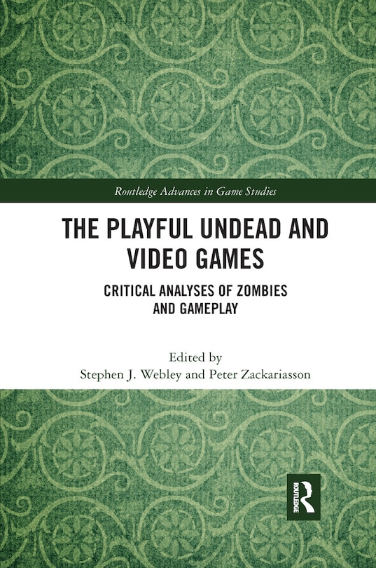 Front cover_The Playful Undead And Video Games