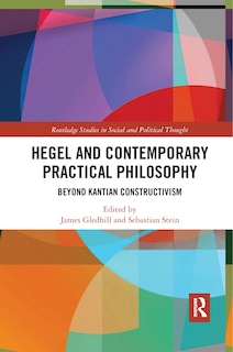 Front cover_Hegel And Contemporary Practical Philosophy