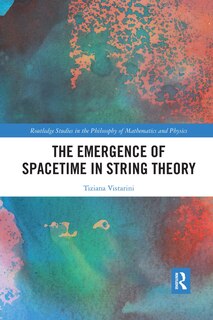 Front cover_The Emergence Of Spacetime In String Theory