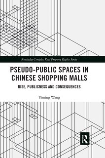 Couverture_Pseudo-public Spaces In Chinese Shopping Malls