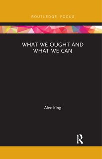Front cover_What We Ought And What We Can