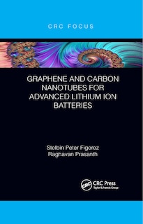 Front cover_Graphene And Carbon Nanotubes For Advanced Lithium Ion Batteries