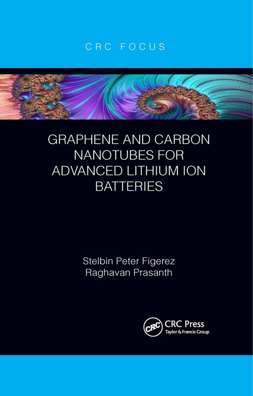 Front cover_Graphene And Carbon Nanotubes For Advanced Lithium Ion Batteries