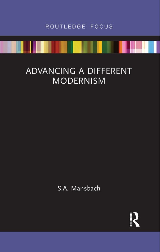 Front cover_Advancing a Different Modernism