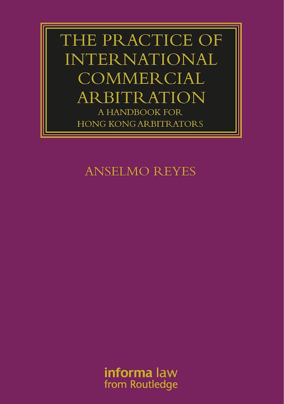 Couverture_The Practice Of International Commercial Arbitration
